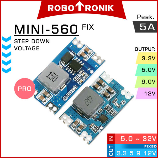 DC Step Down Mini-560 Fixed, 5A.max Voltage Buck Converter 3.3V 5V 9V 12V