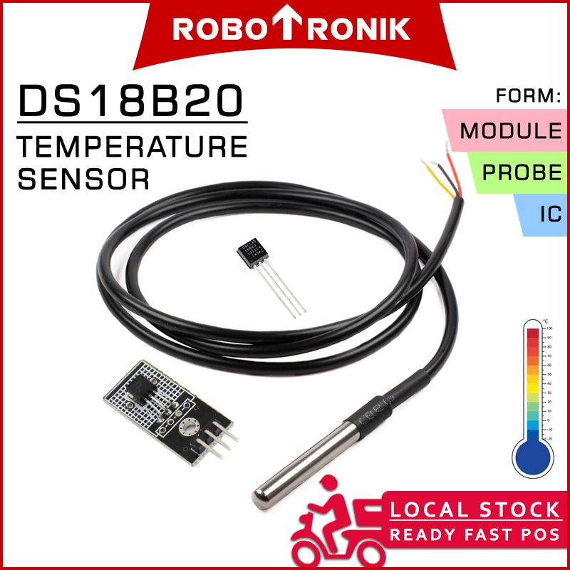 Temperature Sensor DS18B20 IC, Module, Waterproof Probe - 18B20 Temperature Sensor DS18B20 IC, Module, Waterproof Probe - 18B20